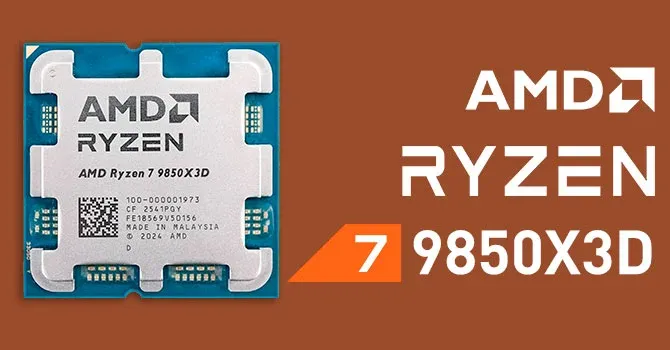 AMD Ryzen 7 9850X3D processor packaging