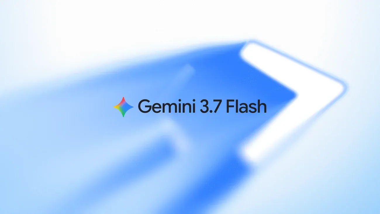 Google công bố Gemini 3.7 Flash với giá intro bằng nửa bản tiền nhiệm
