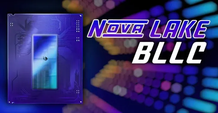 Intel Nova Lake-S với 52 nhân và cache 288 MB